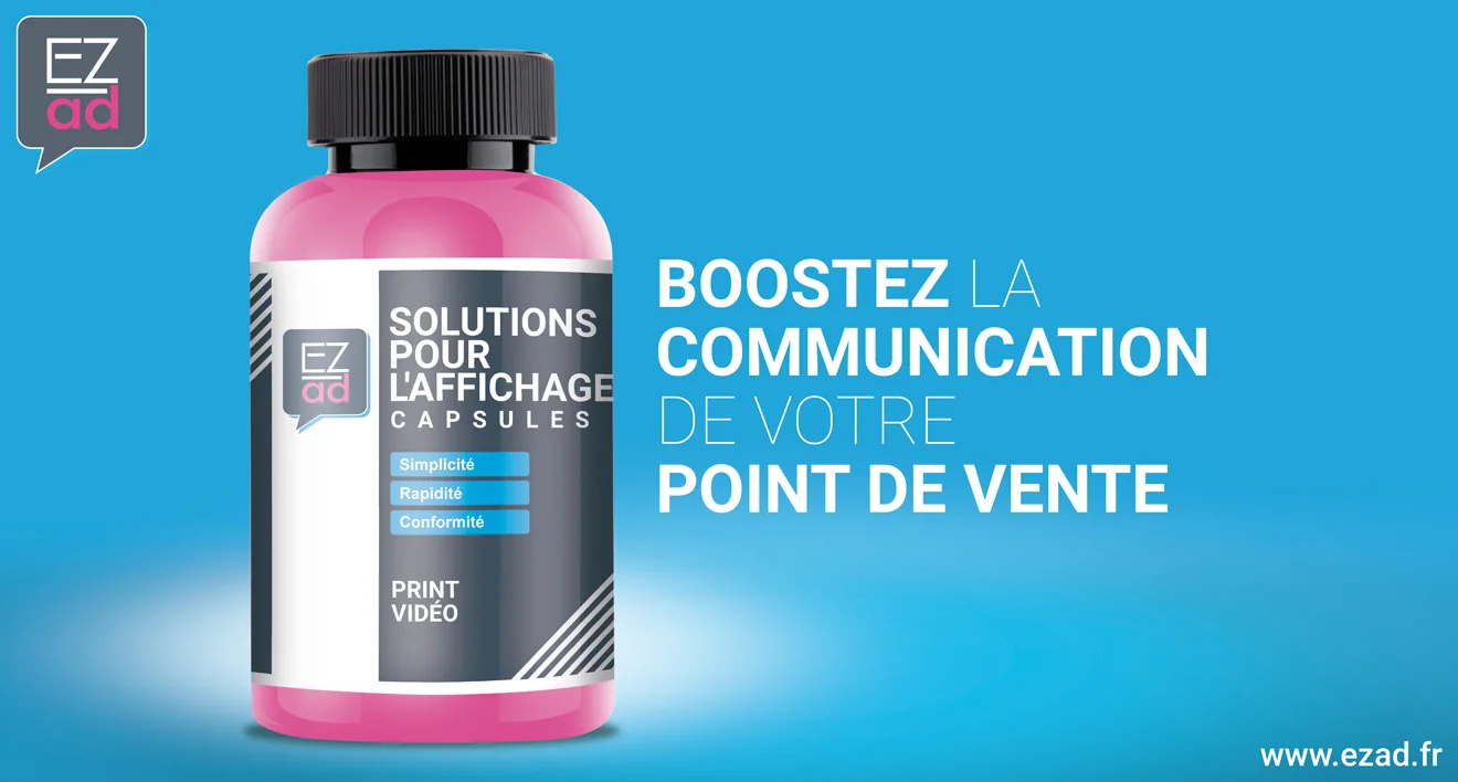 Affiche EZad conçue pour les locaux : Boostez la communication de votre point de vente